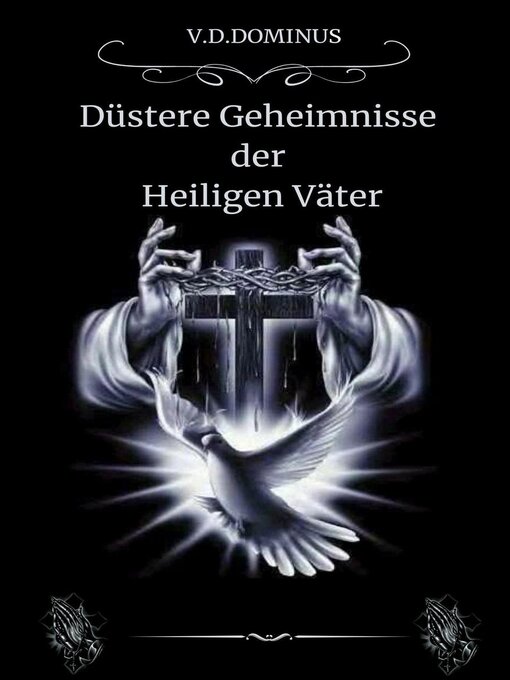 Title details for Düstere Geheimnisse  der  Heiligen Väter by V.D.Dominus - Available